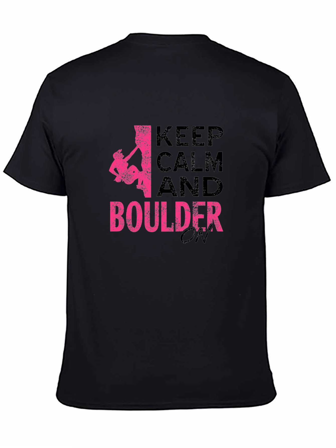 Keep Calm and Boulder On Black T-Shirt