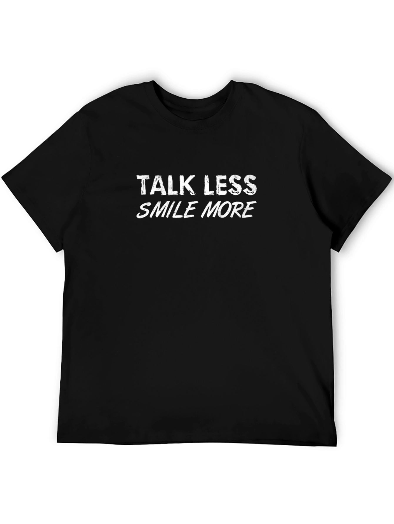 Talk Less Smile More Graphic T-Shirt