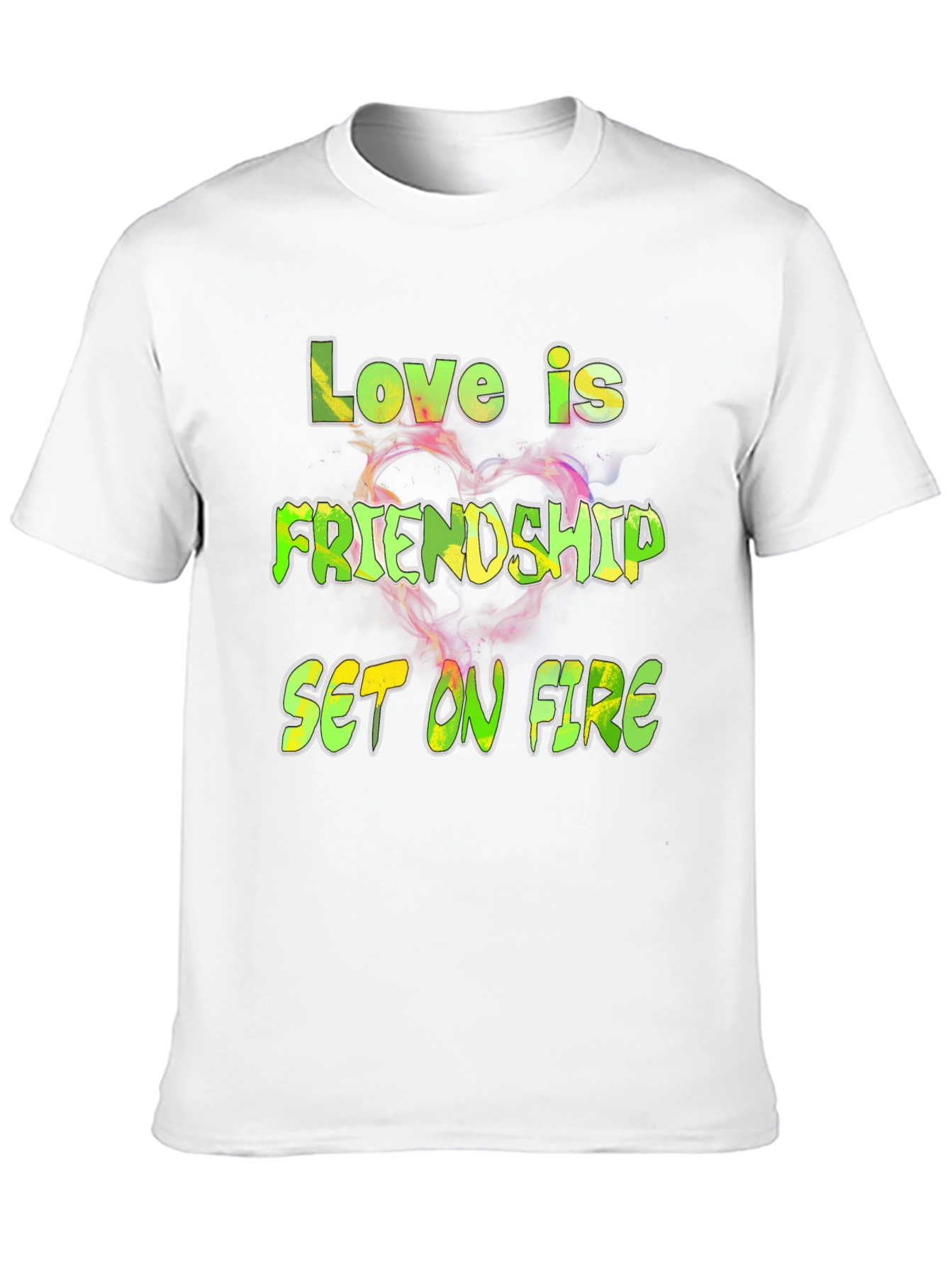 Love is Friendship Set on Fire Graphic Tee