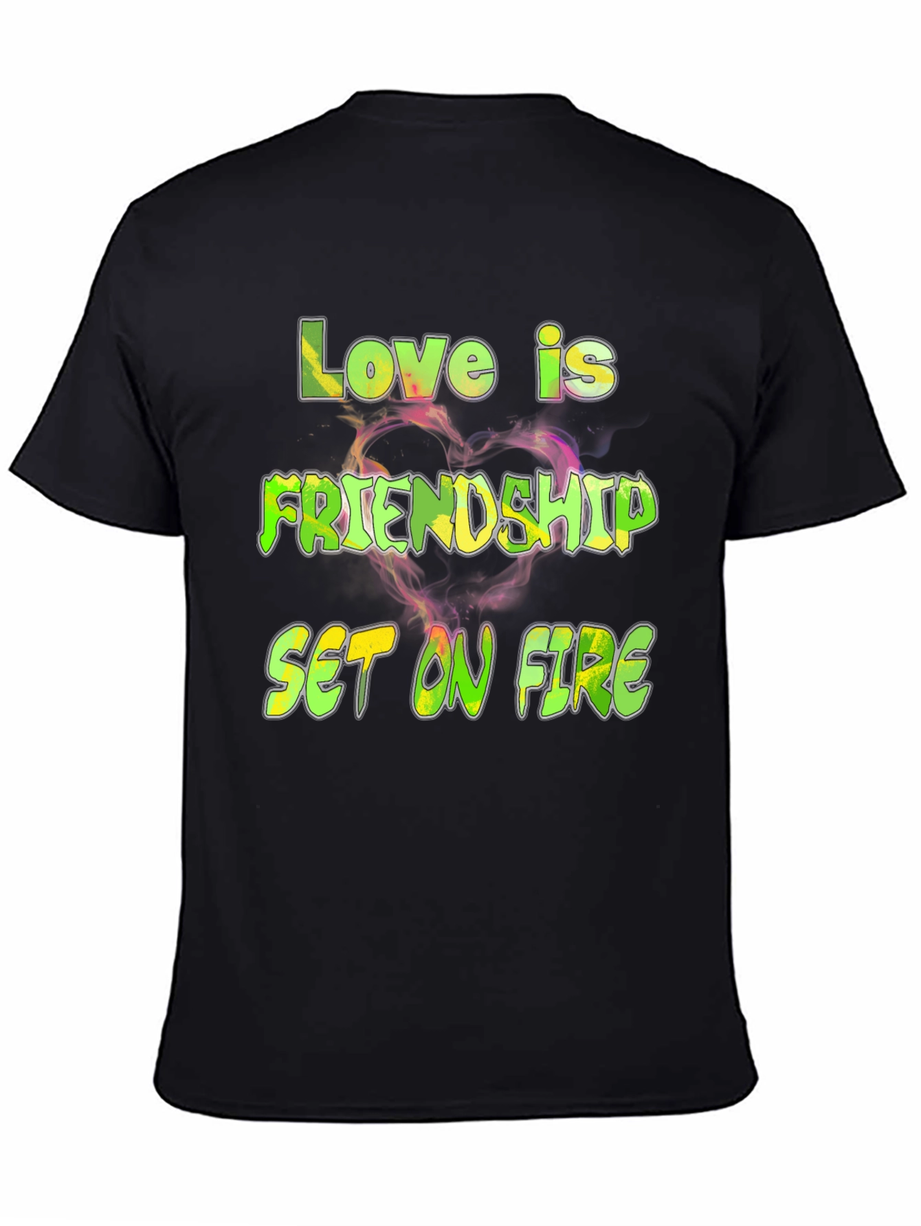 Love is Friendship Set on Fire Graphic Tee