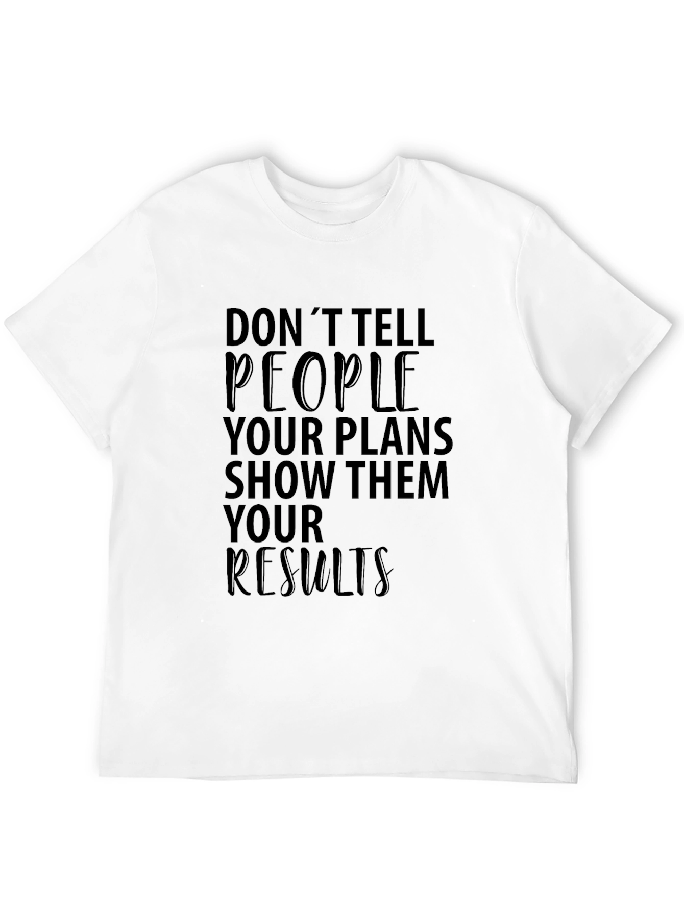 Inspirational Graphic Tee - Show Results Black Cotton T-Shirt