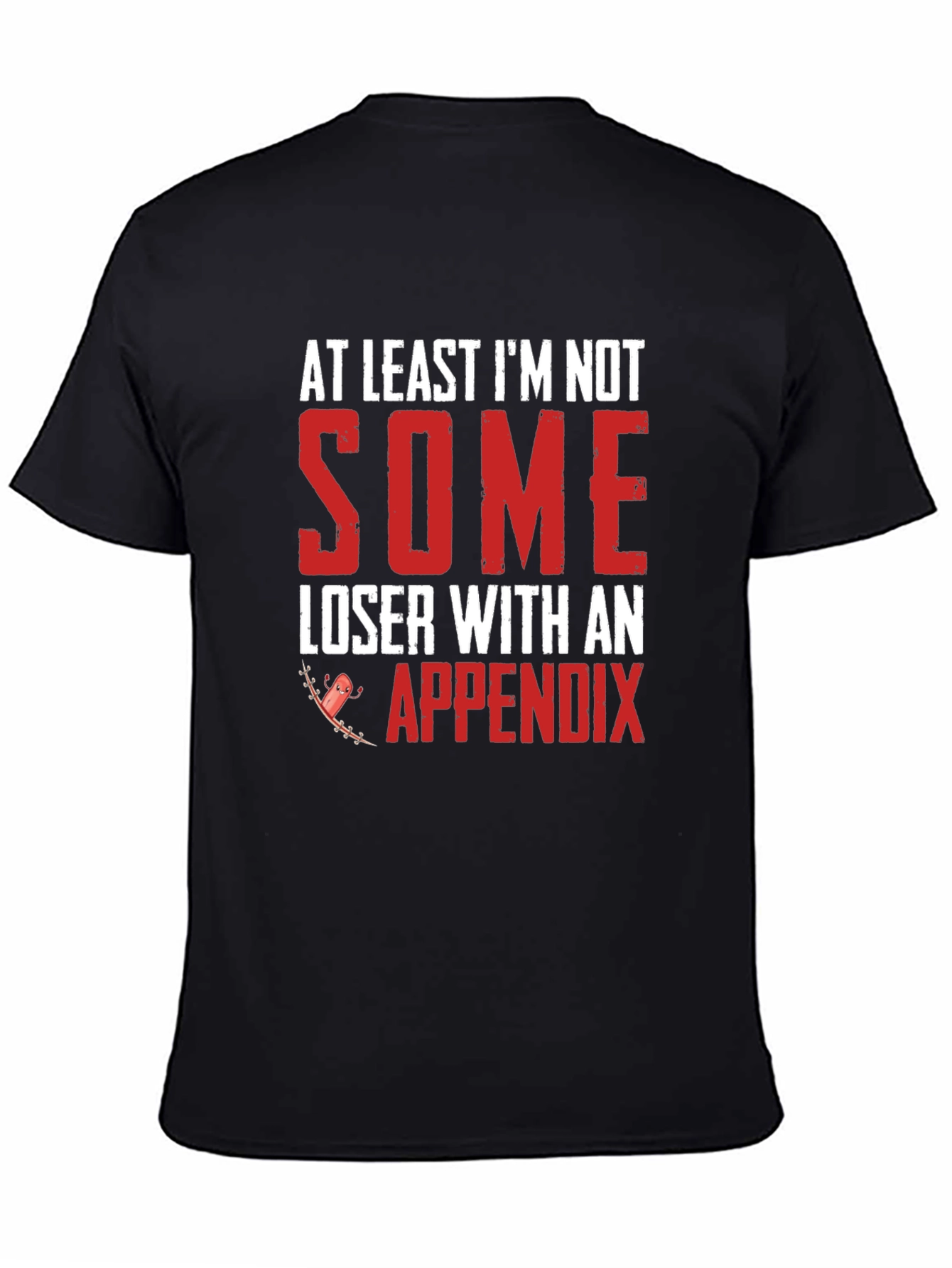 Funny Appendix Graphic T-Shirt
