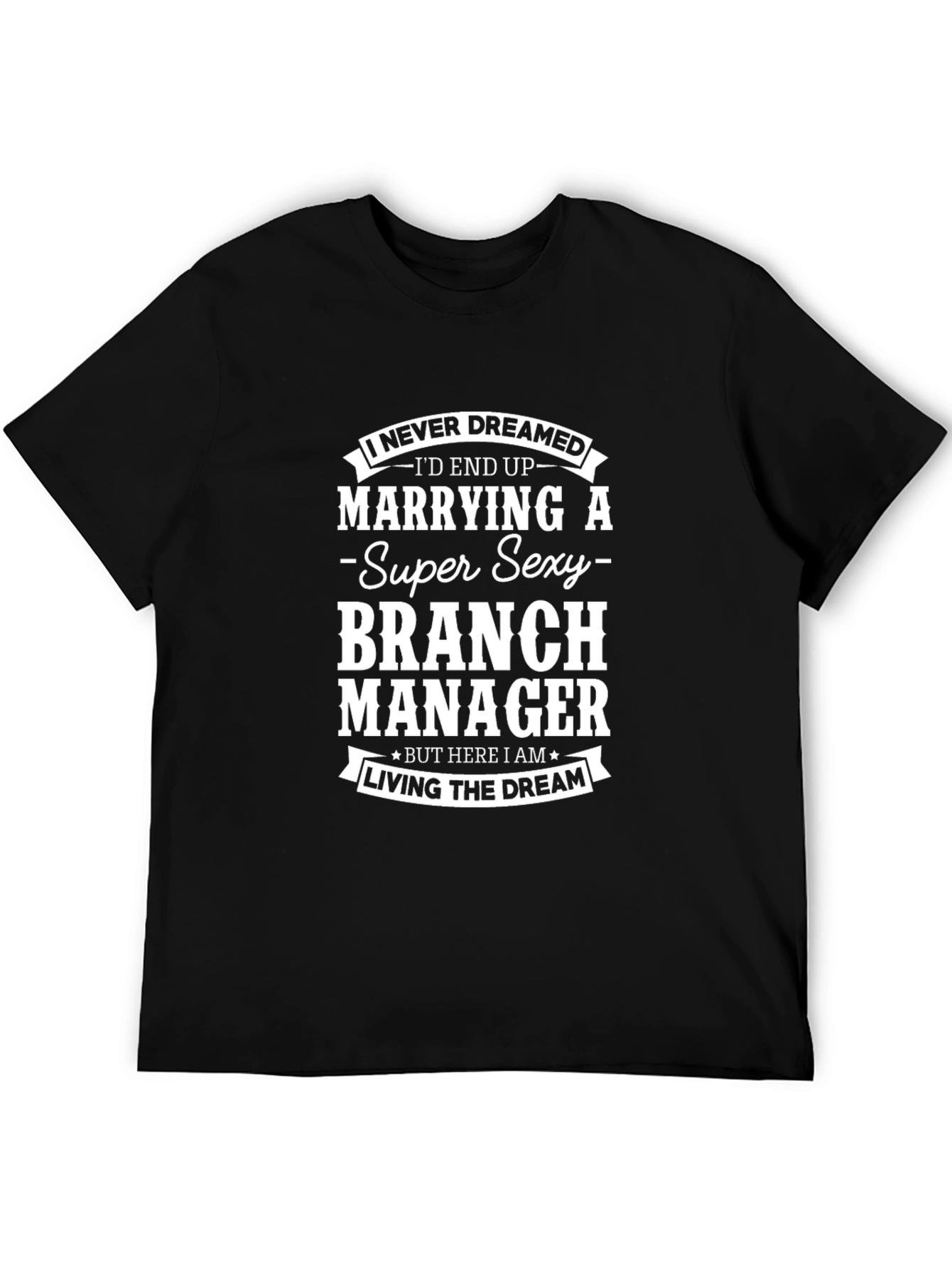 Funny Branch Manager T-Shirt