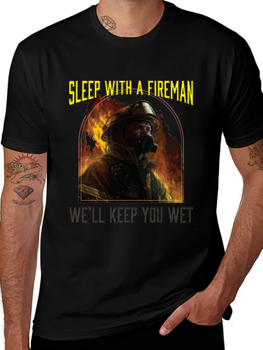 Sleep With a Fireman T-Shirt