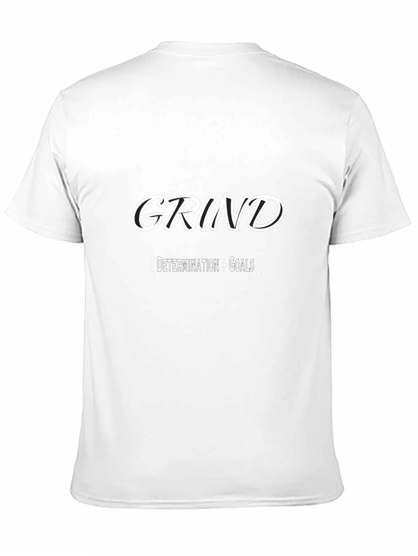 Grind Determination Goals Graphic Tee