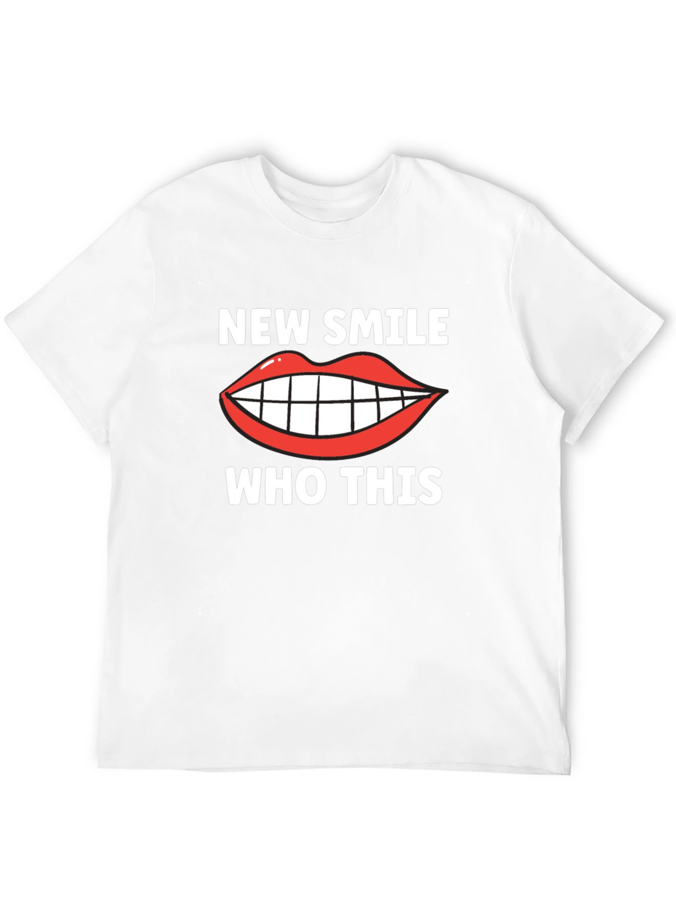 New Smile Who This T-Shirt - Funny Graphic Tee