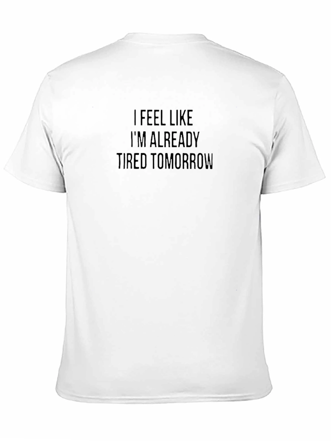Funny Tired Tomorrow Graphic Tee - Black