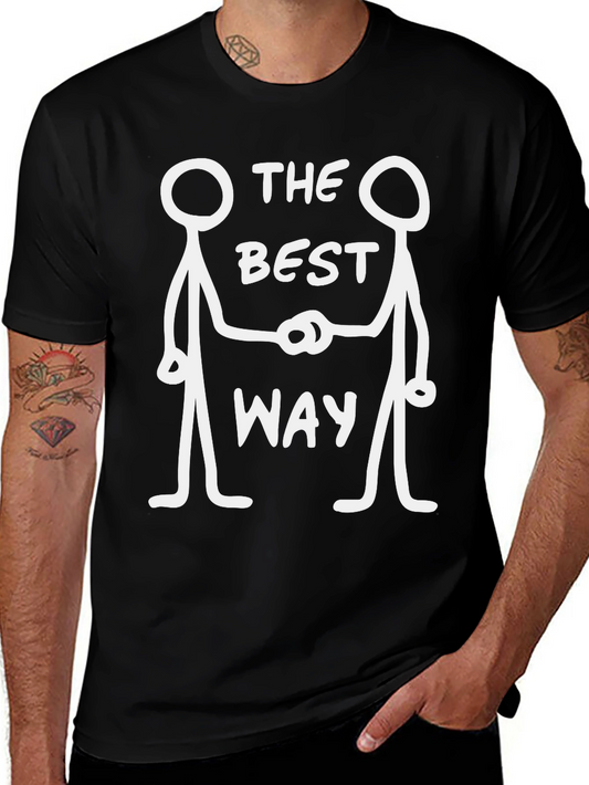 The Best Way T-Shirt - Novelty Stick Figure Tee