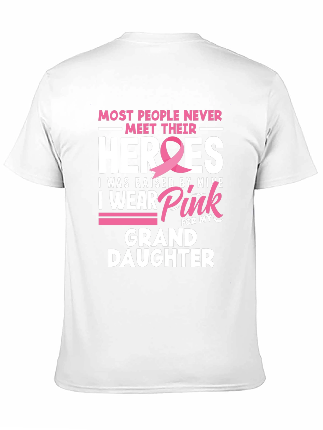 Heroes Granddaughter Pink Ribbon T-Shirt