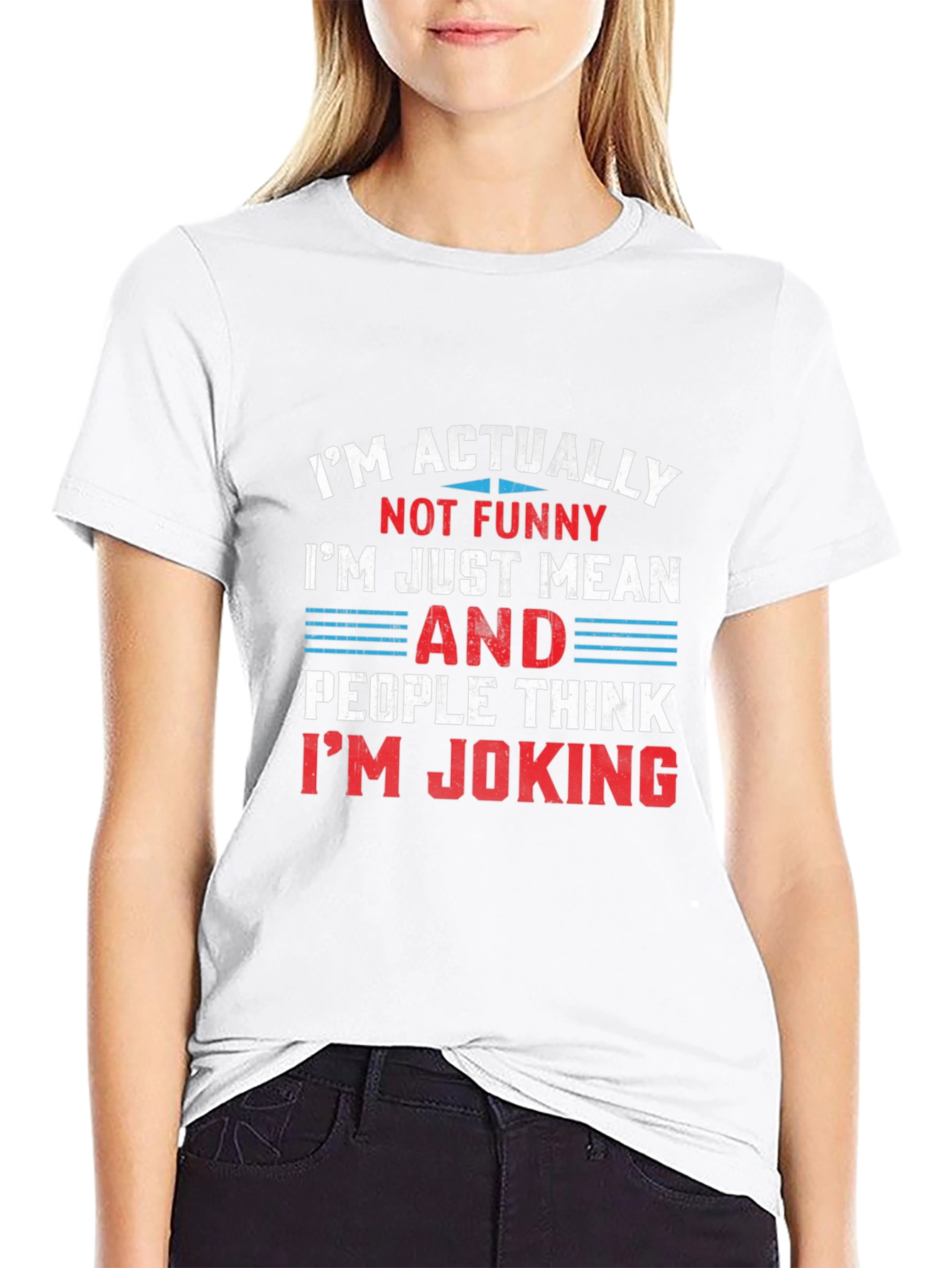 Funny Graphic T-Shirt - Im Actually Not Funny