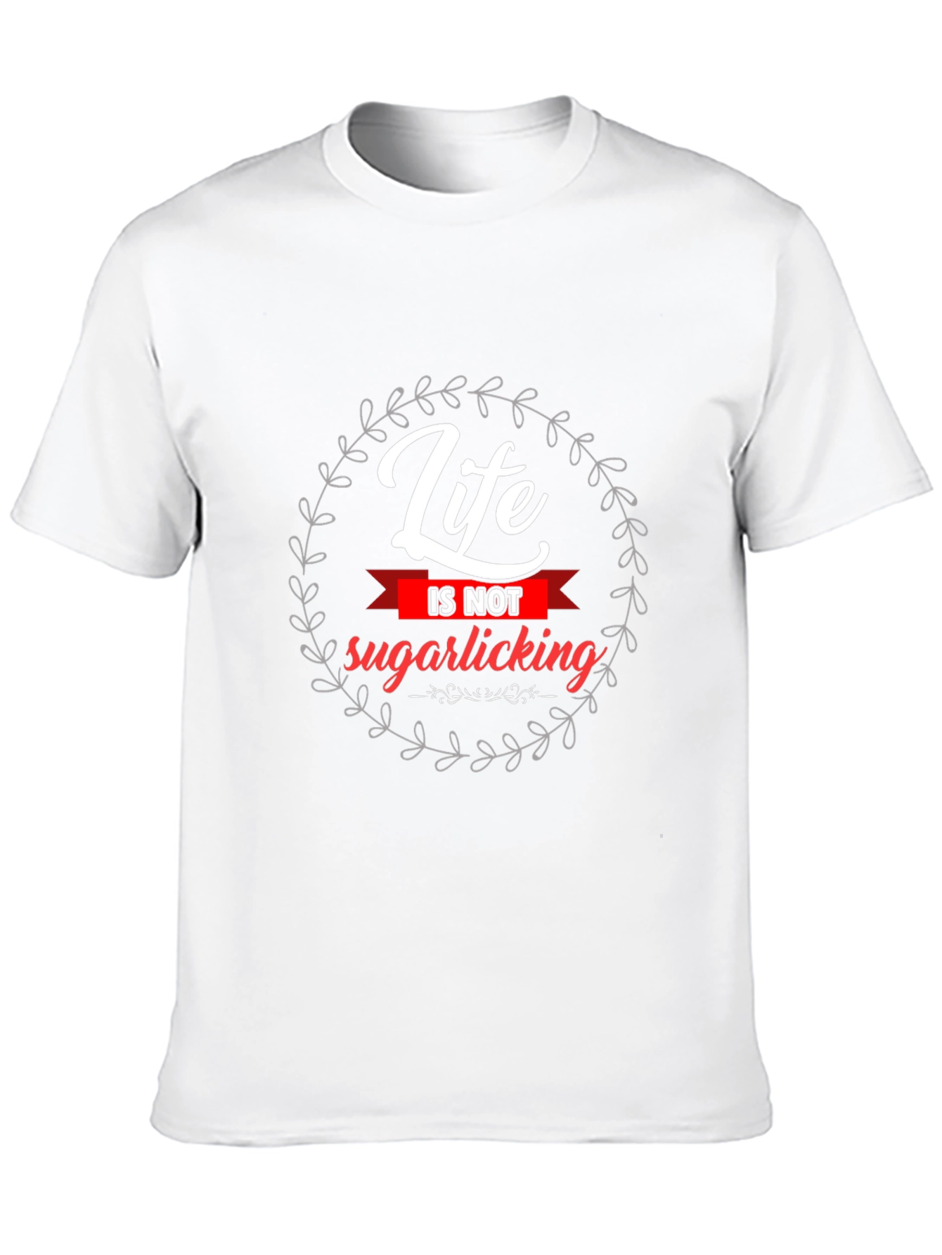 Life Is Not Sugarlicking Black Graphic Tee