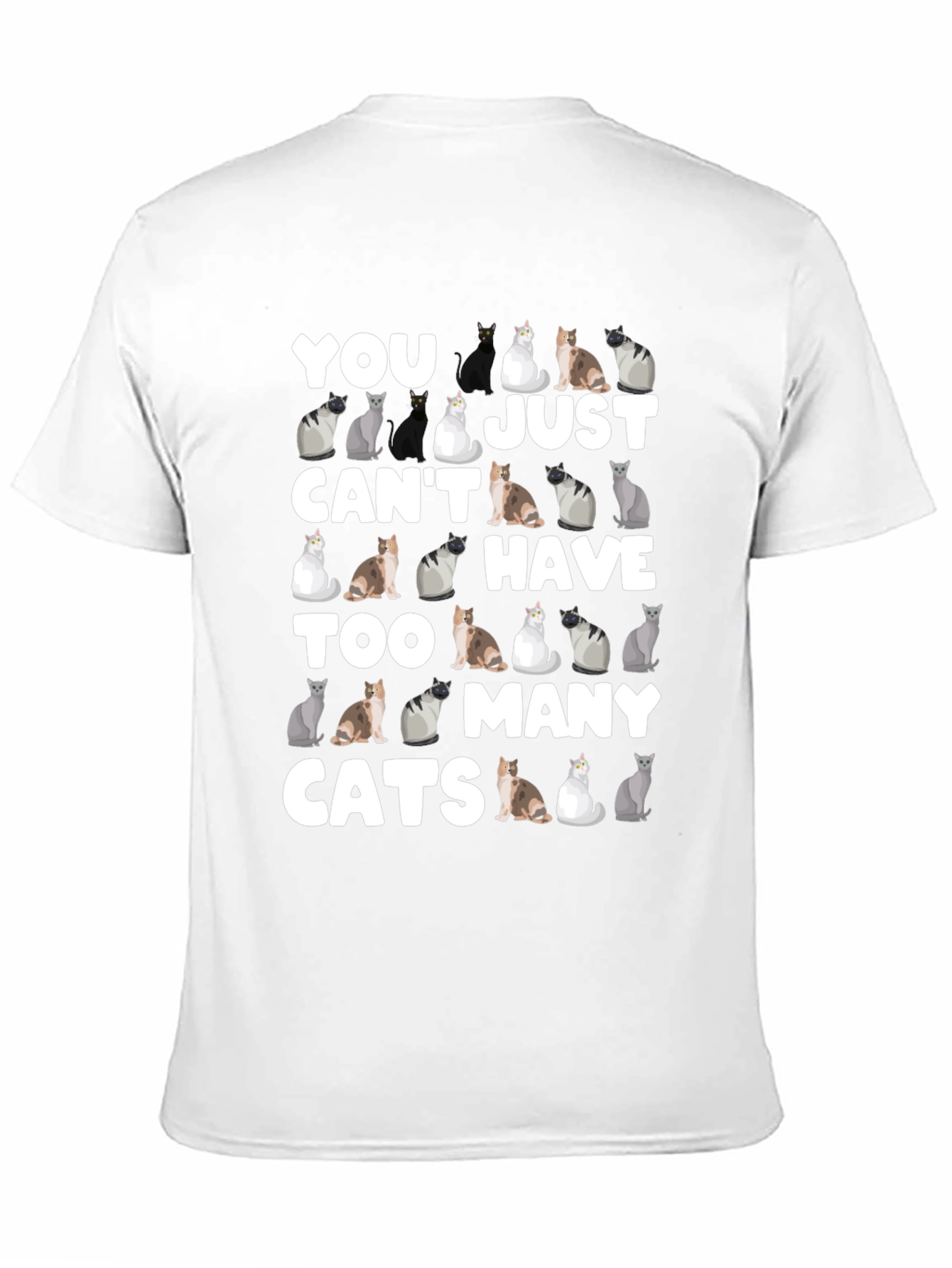 You Cant Have Too Many Cats T-Shirt