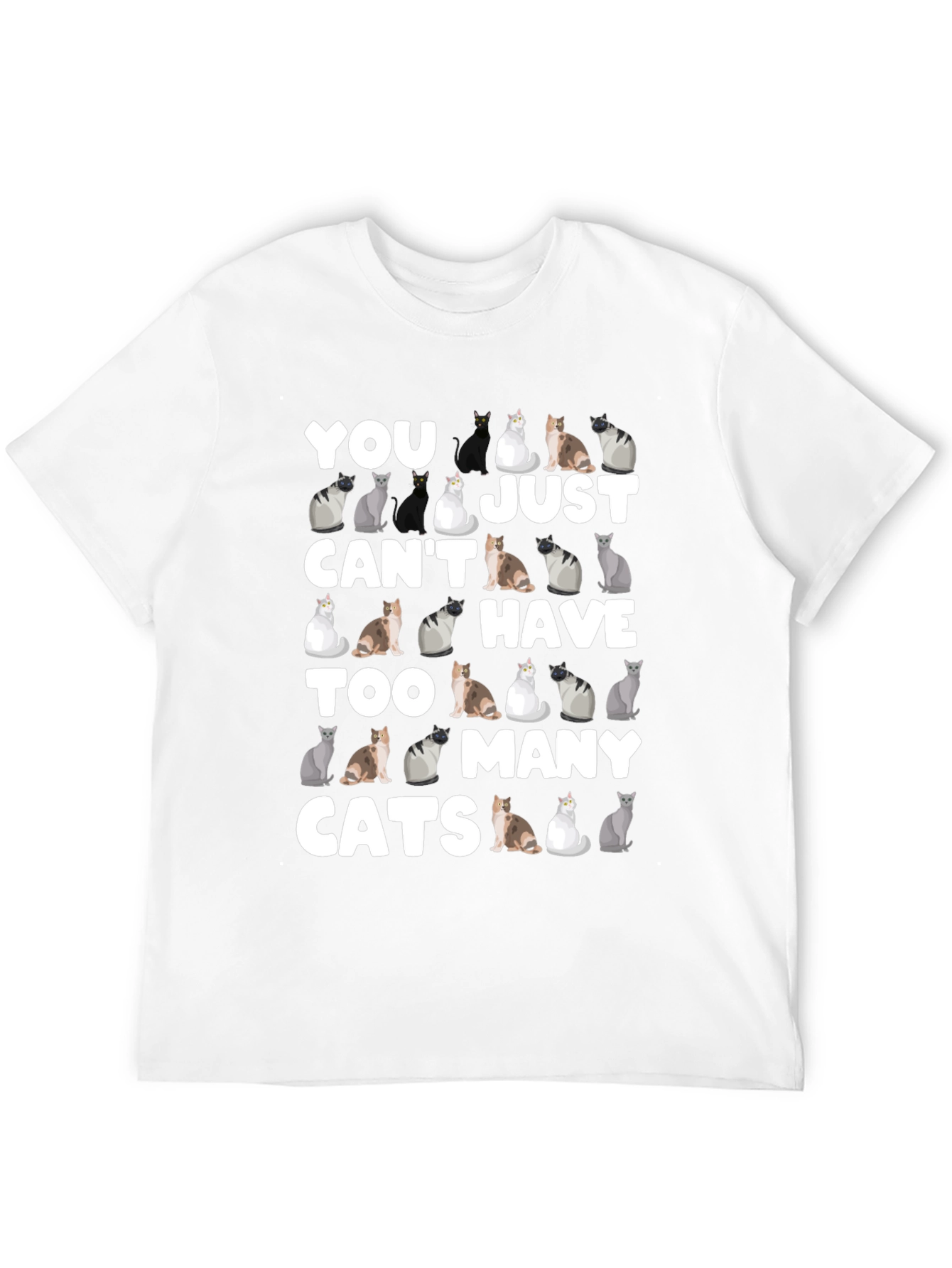 You Cant Have Too Many Cats T-Shirt