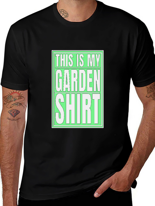 Gardener T-Shirt - This is My Garden Shirt
