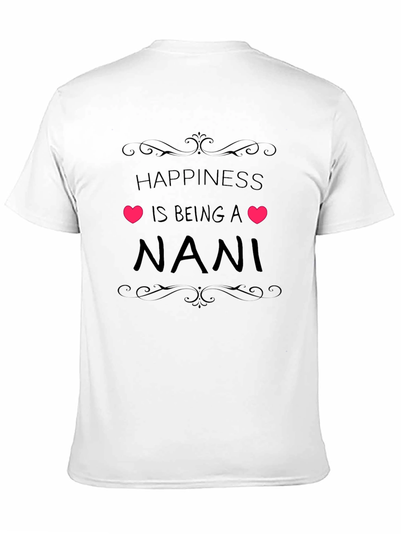 Happiness is Being a Nani T-Shirt