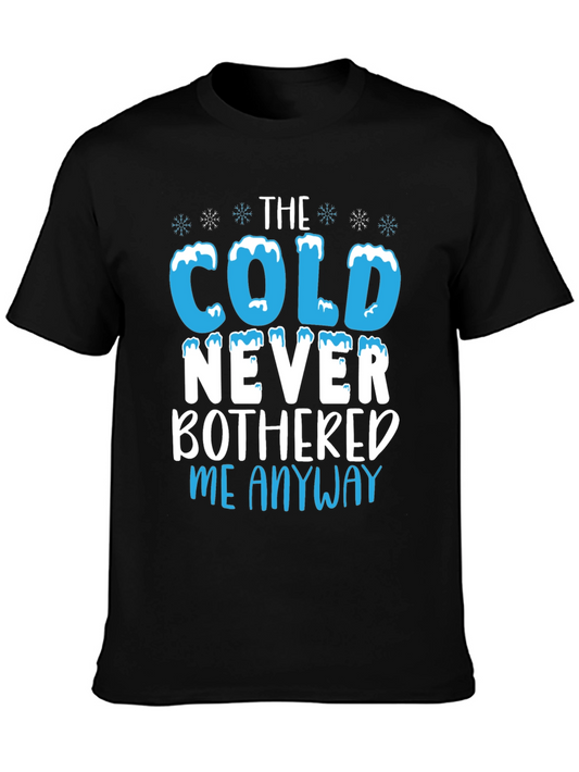 The Cold Never Bothered Me Anyway Graphic Tee
