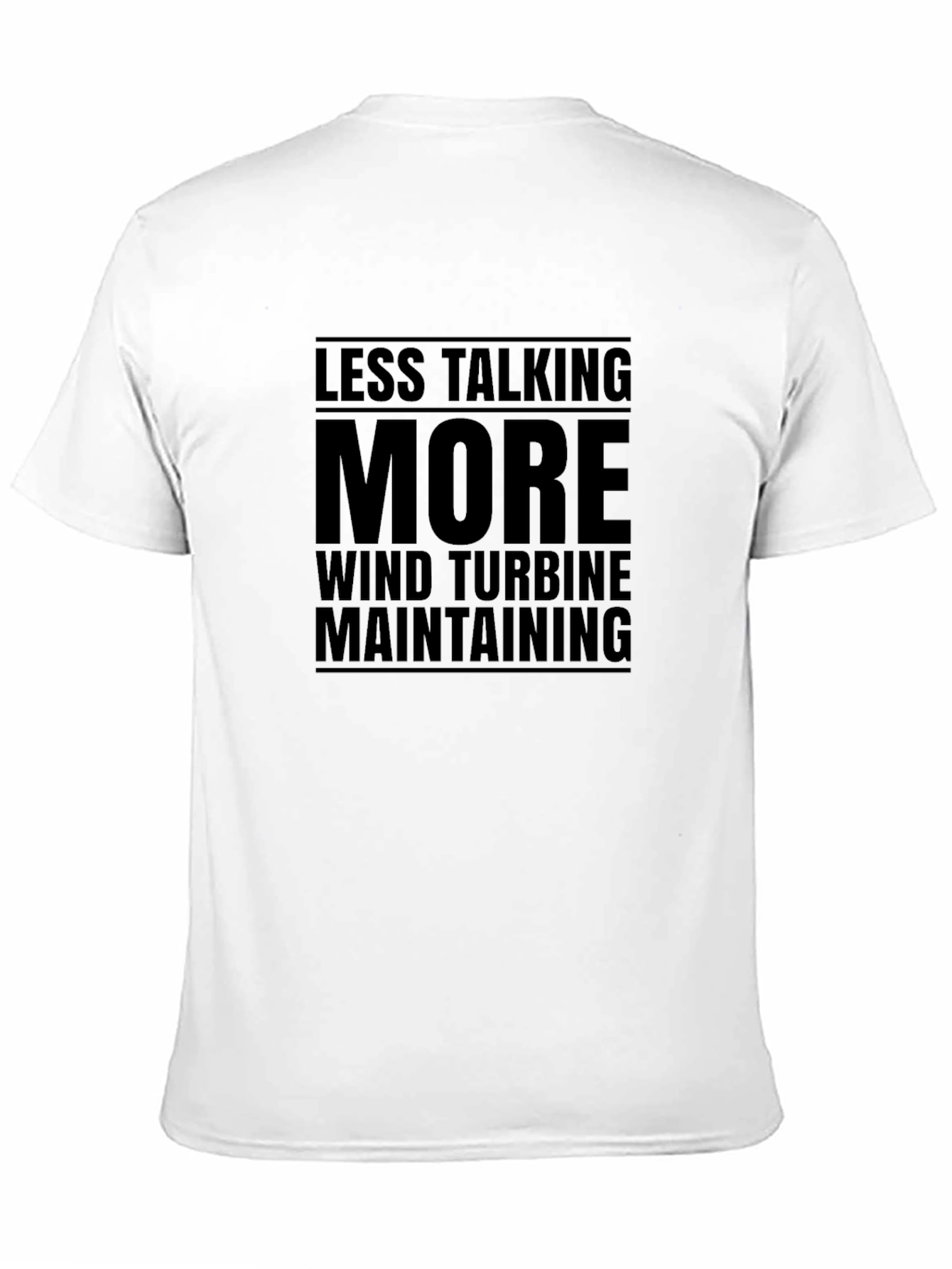 Wind Turbine Maintenance T-Shirt - Funny Work Tee