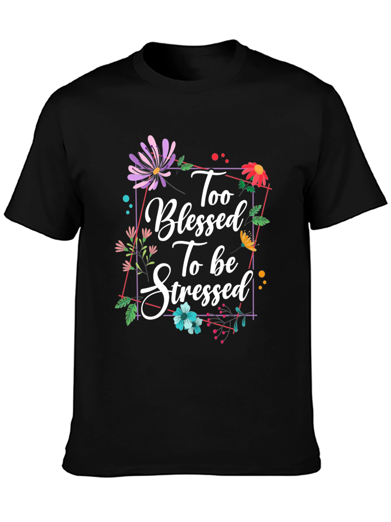 Blessed & Stressed Graphic T-Shirt