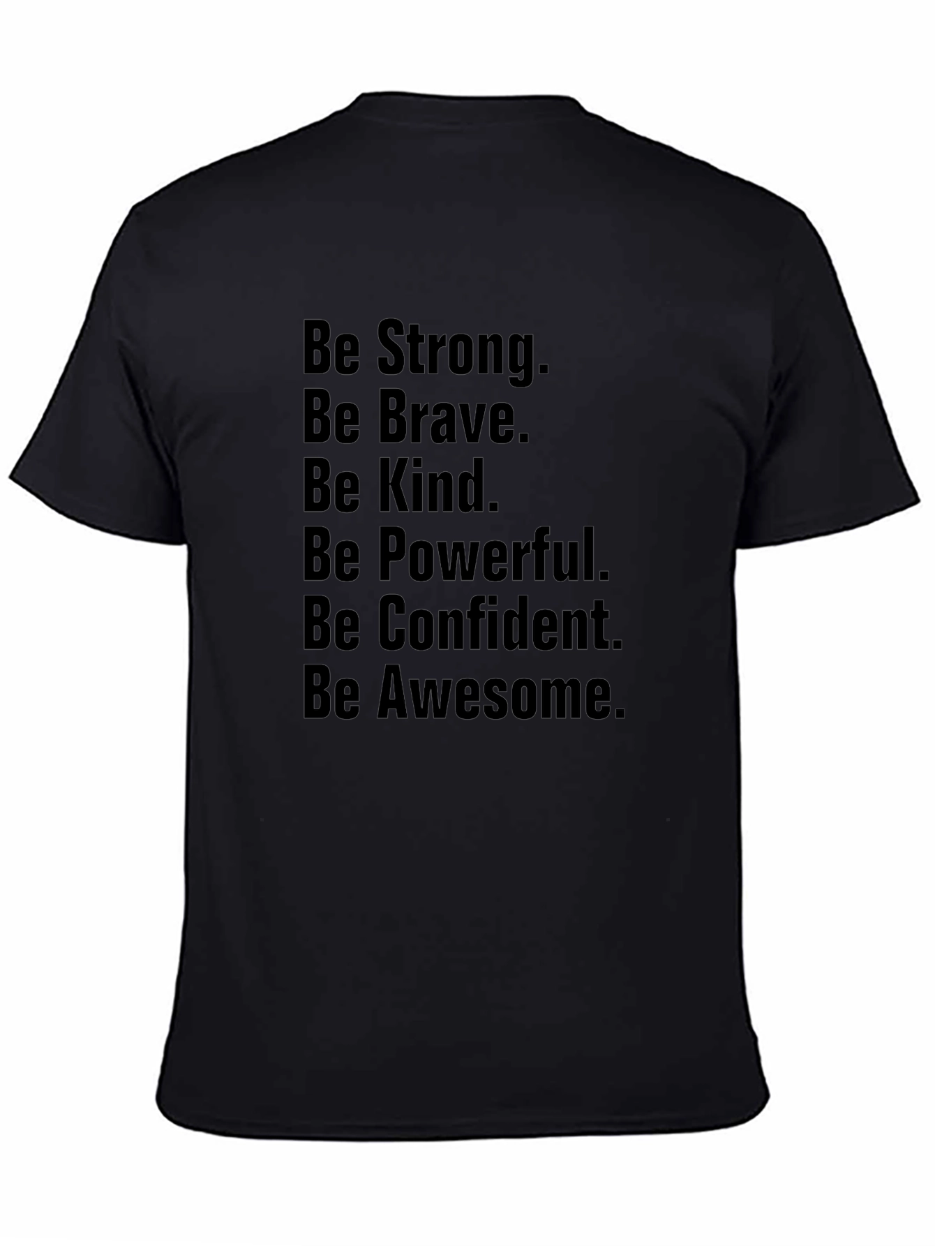 Motivational Be Awesome T-Shirt - Black