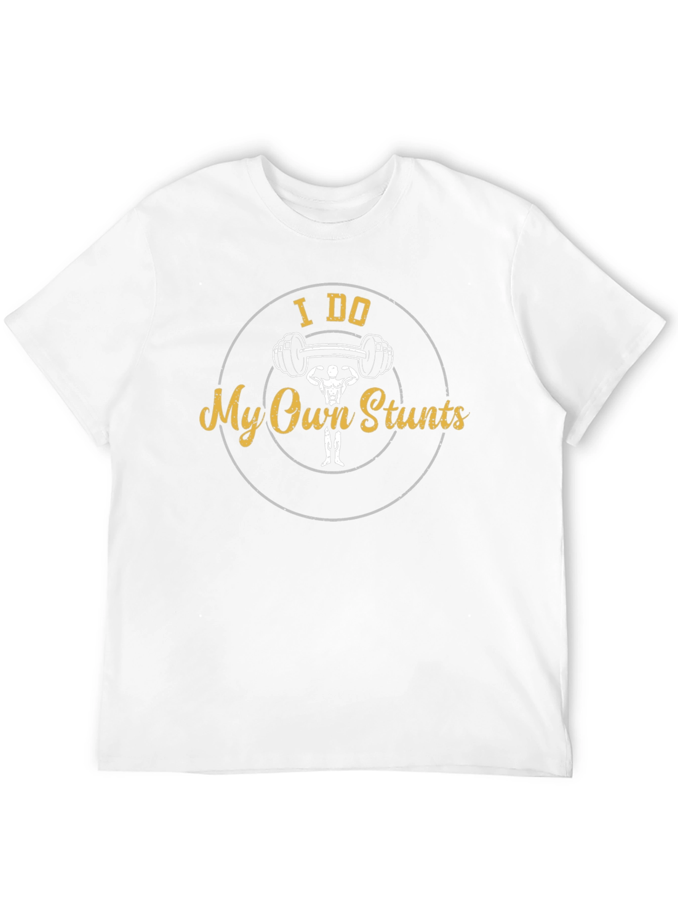 I Do My Own Stunts Gym T-Shirt