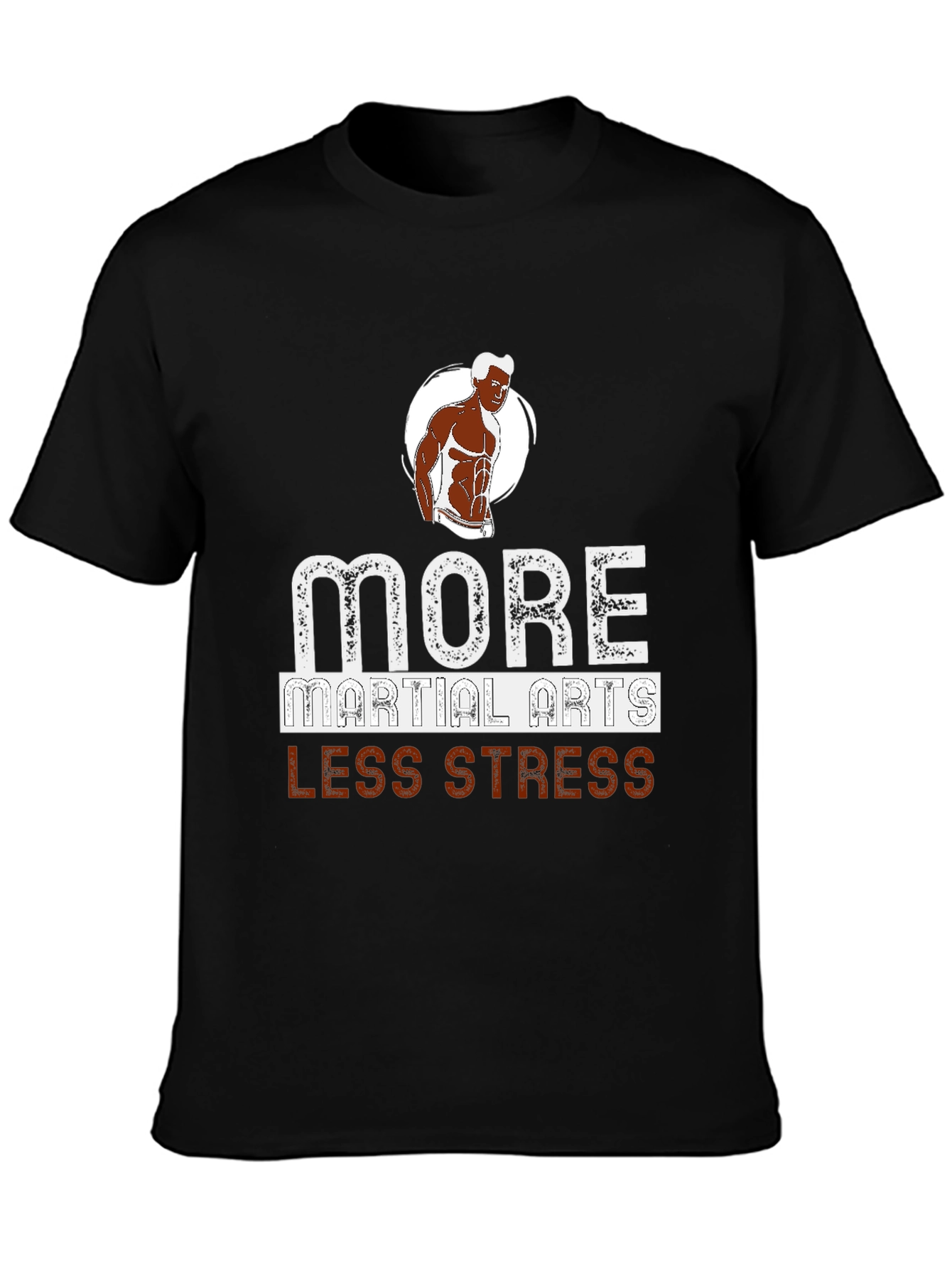 Martial Arts T-Shirt - Less Stress