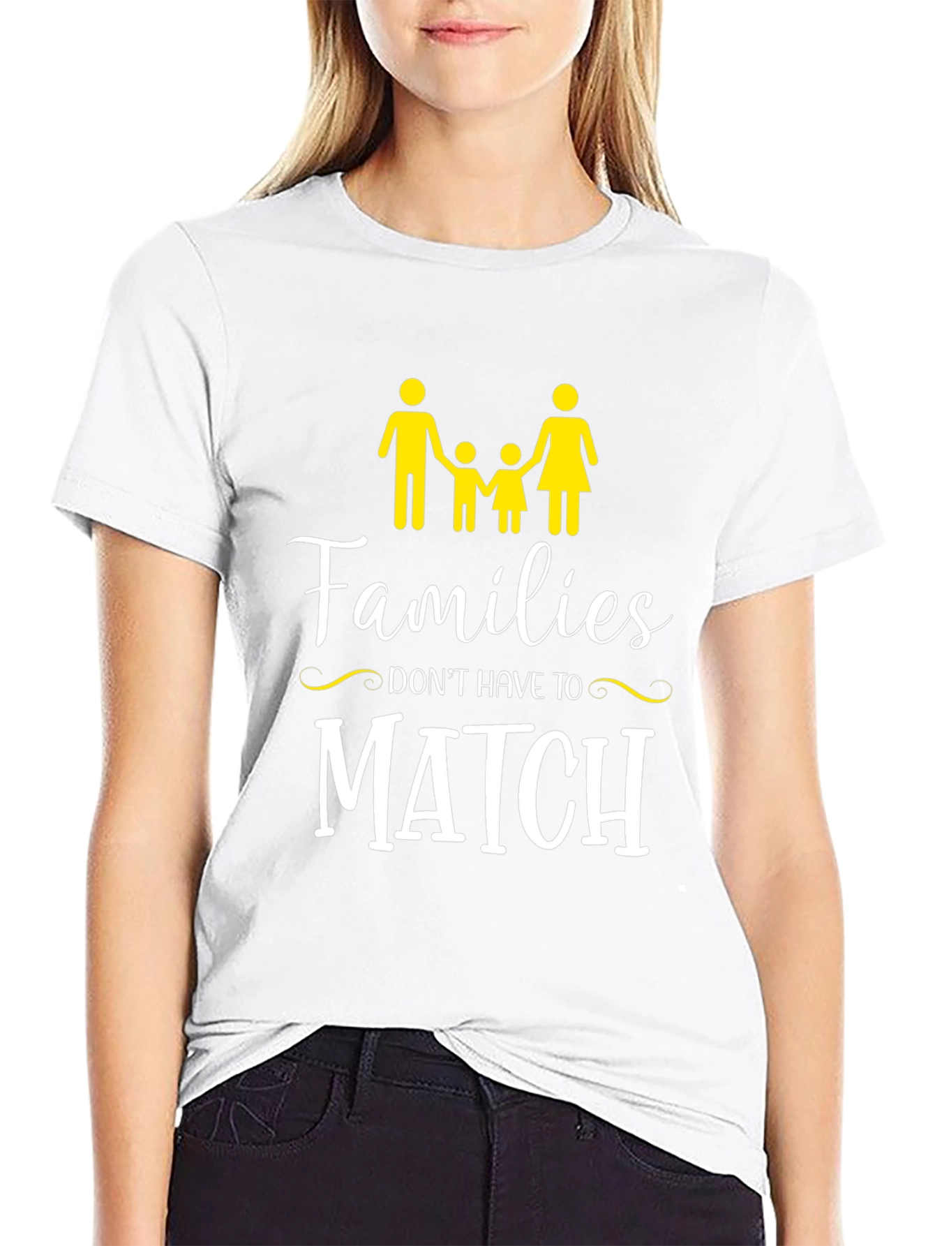 Families Dont Have to Match Graphic Tee
