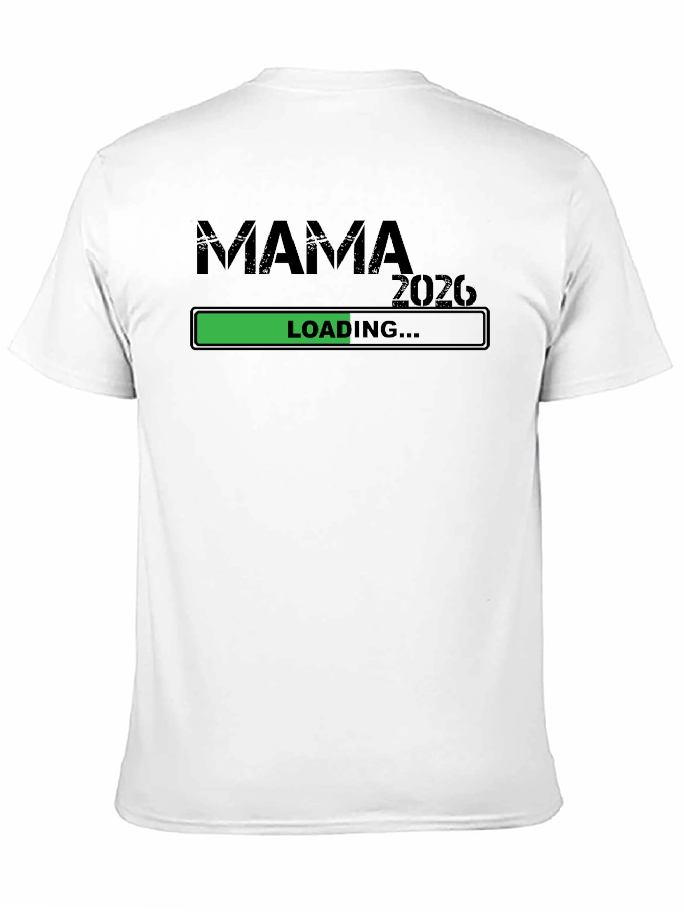 Mama Loading 2026 Unisex T-Shirt