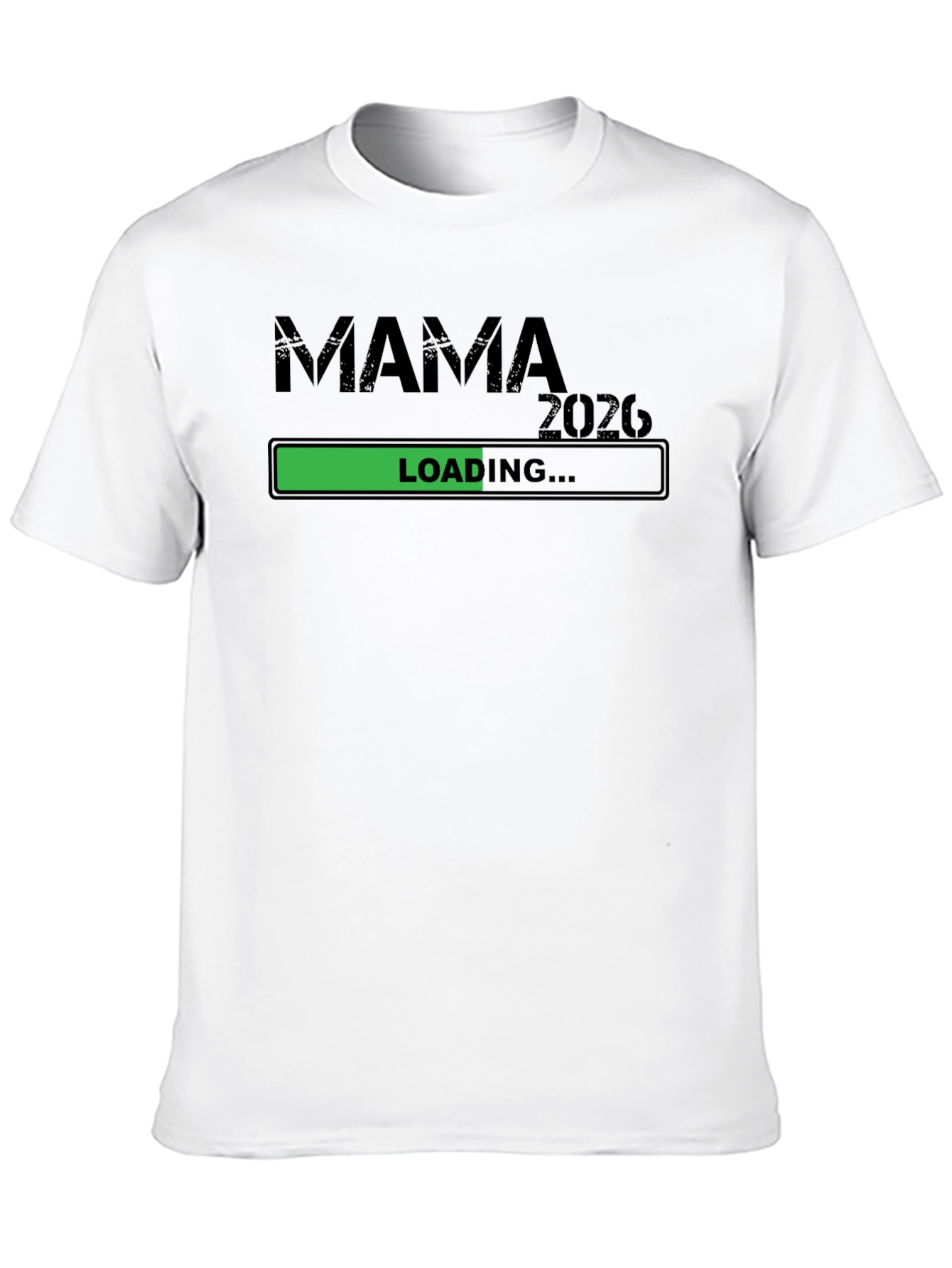 Mama Loading 2026 Unisex T-Shirt