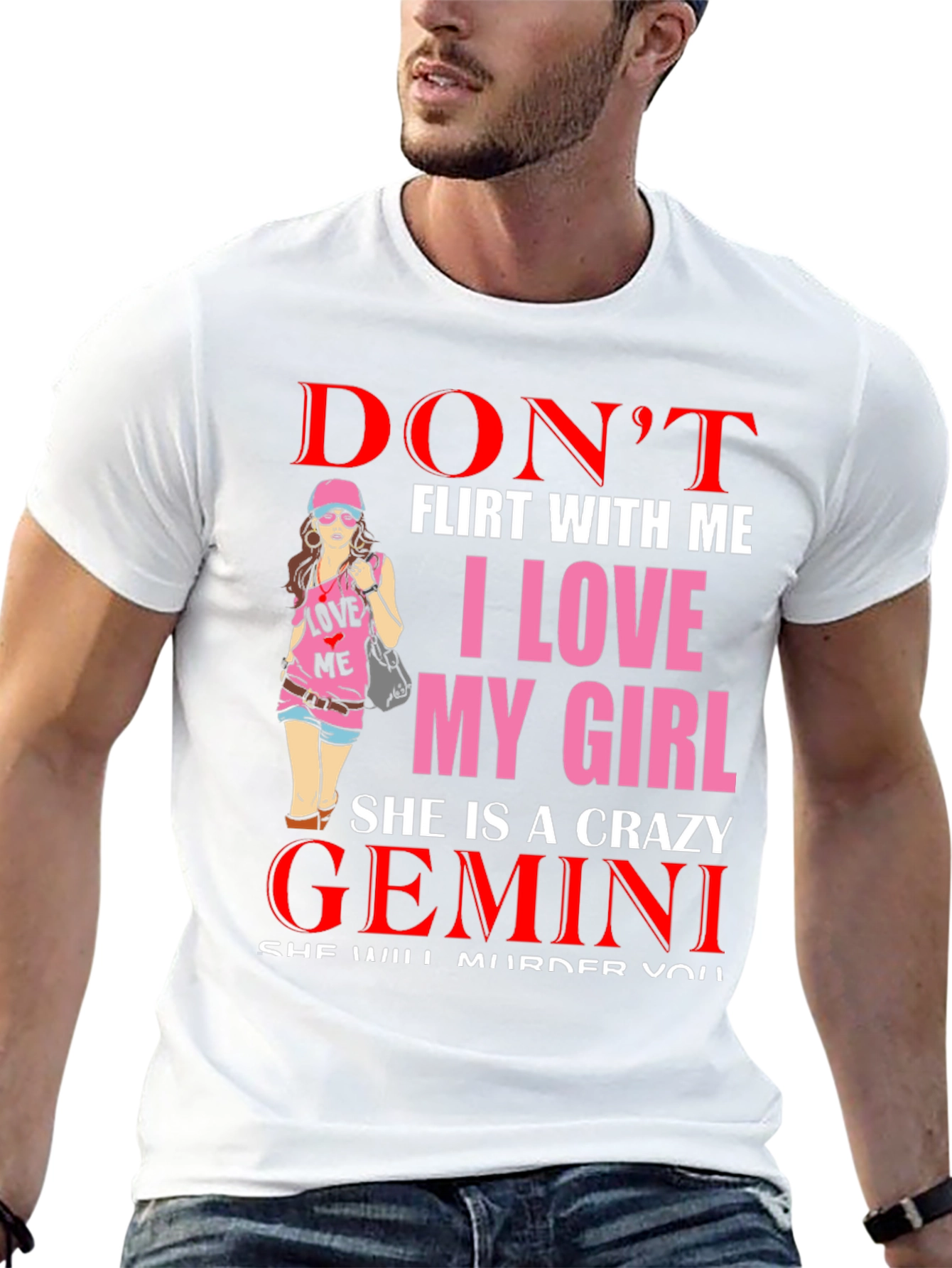 Dont Flirt I Love My Girl Crazy Gemini T-Shirt