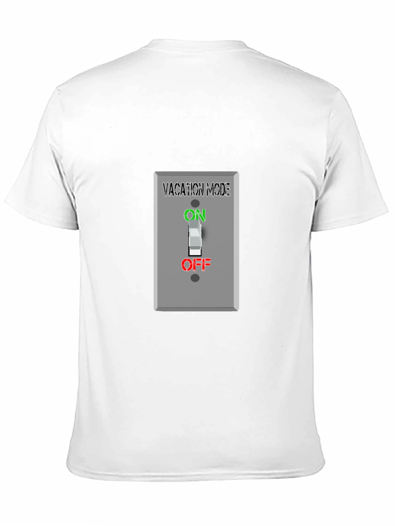 Vacation Mode T-Shirt - On/Off Switch Graphic Tee