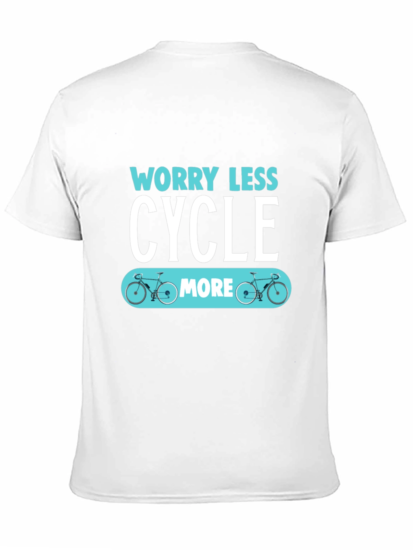 Worry Less Cycle More Graphic T-Shirt