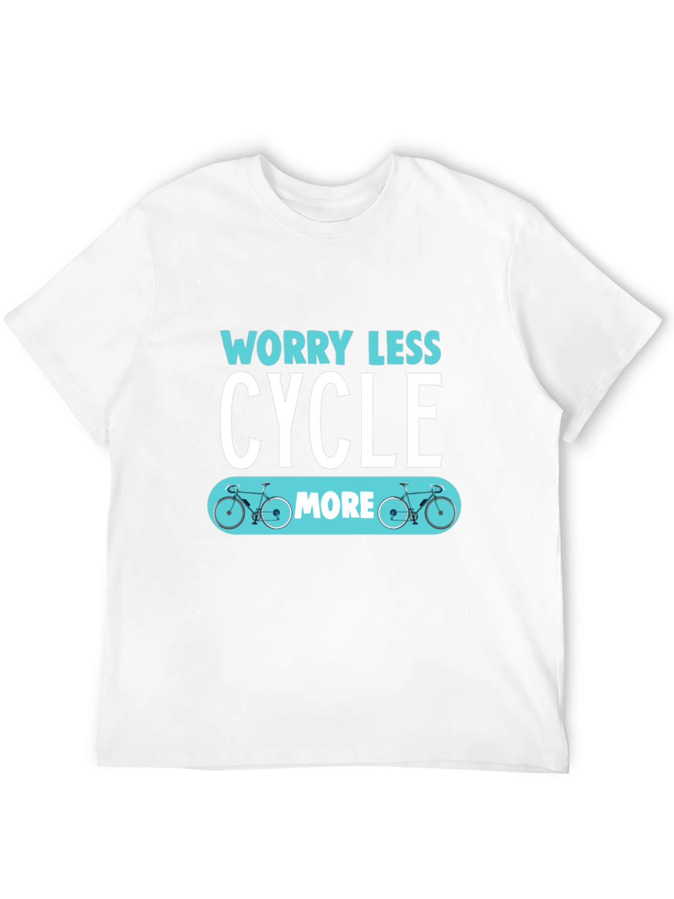 Worry Less Cycle More Graphic T-Shirt