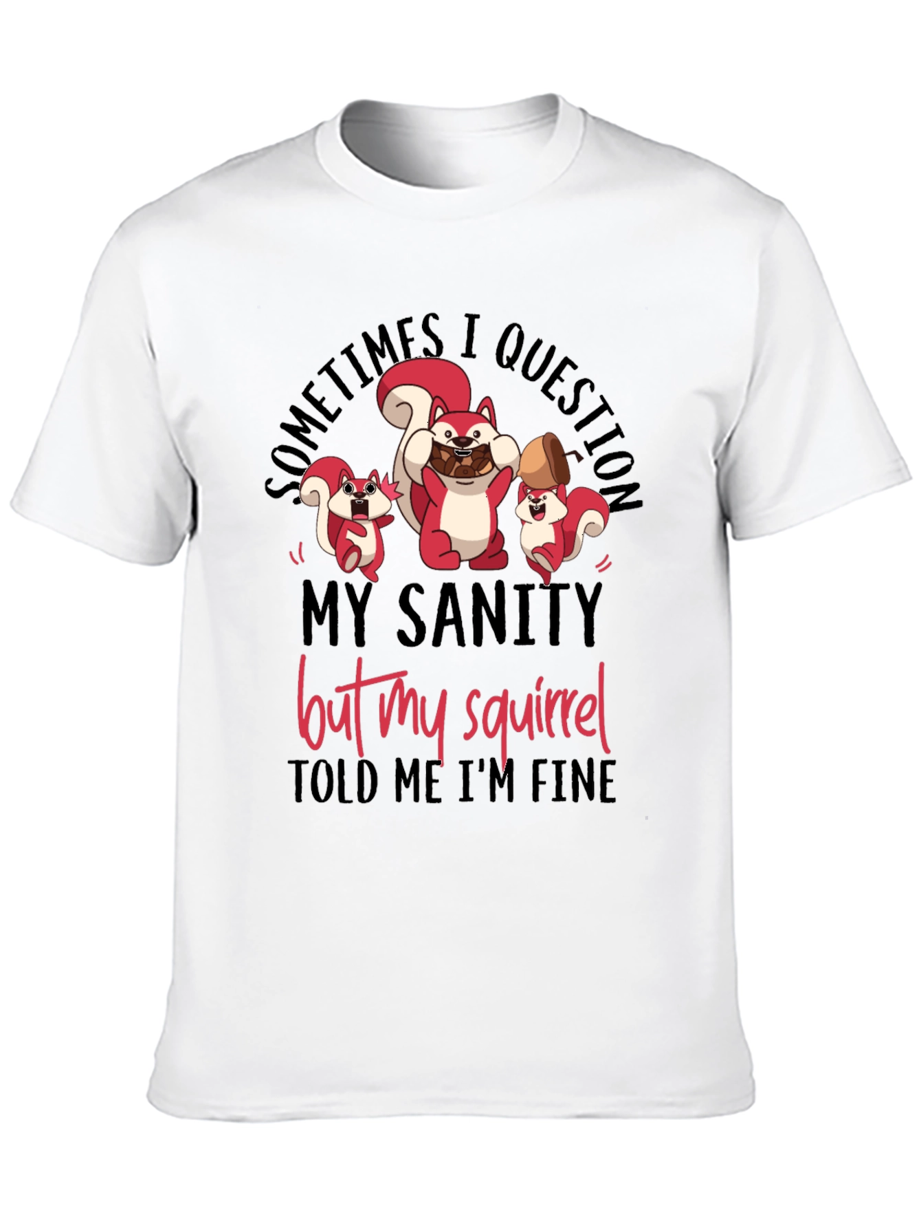 Squirrel Sanity Mens Graphic Tee