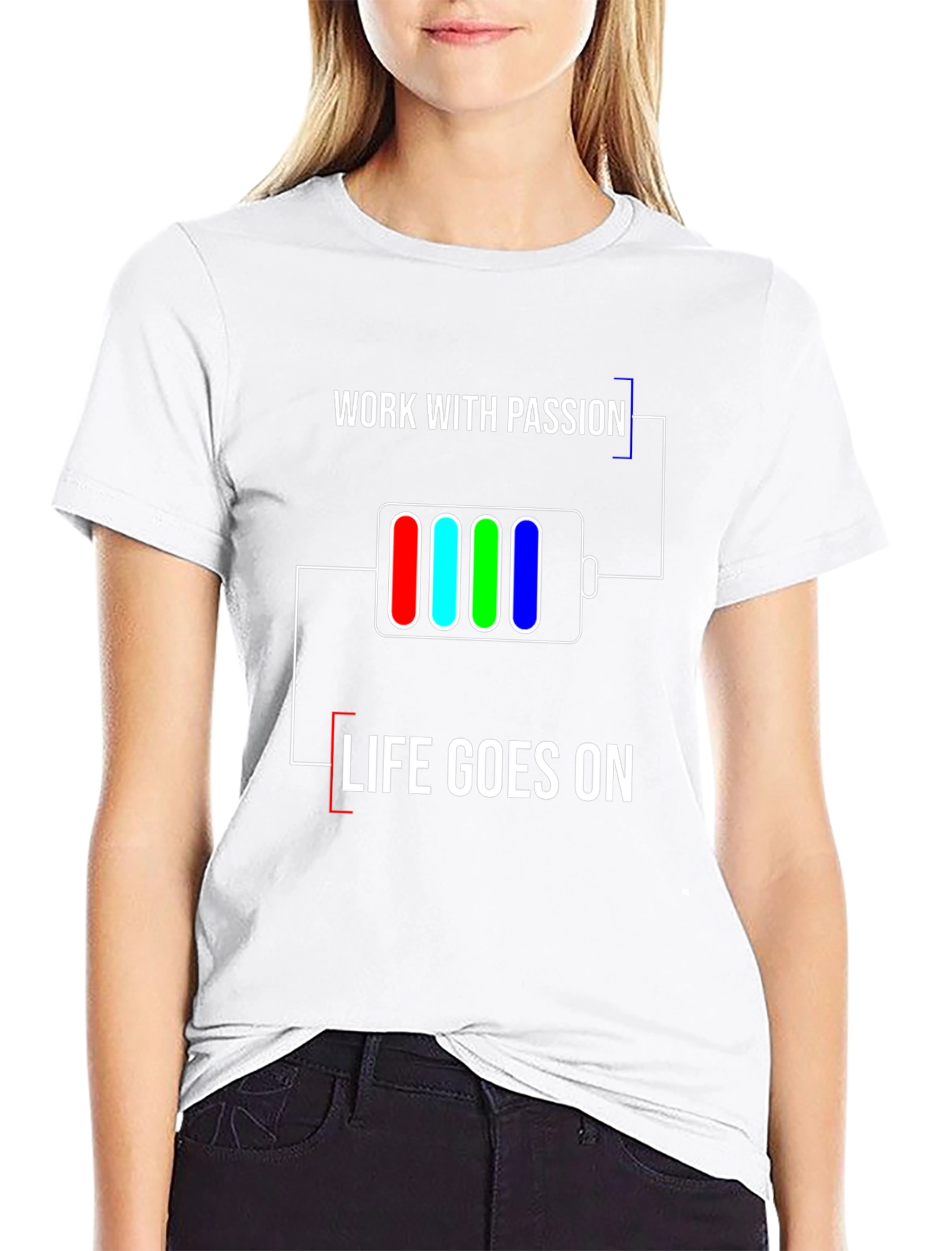 Work with Passion T-Shirt | Life Goes On
