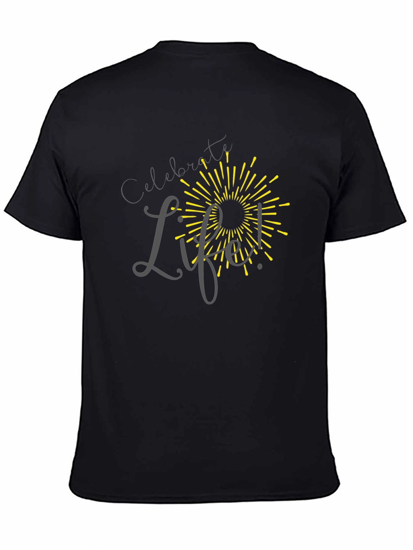 Celebrate Life T-Shirt - Black Crew Neck Tee