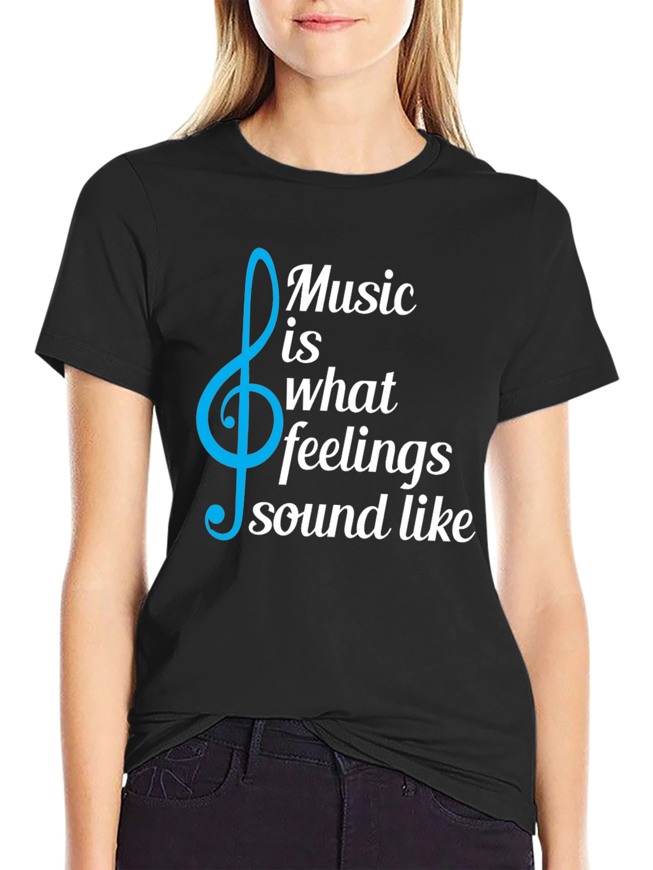 Music is What Feelings Sound Like T-Shirt