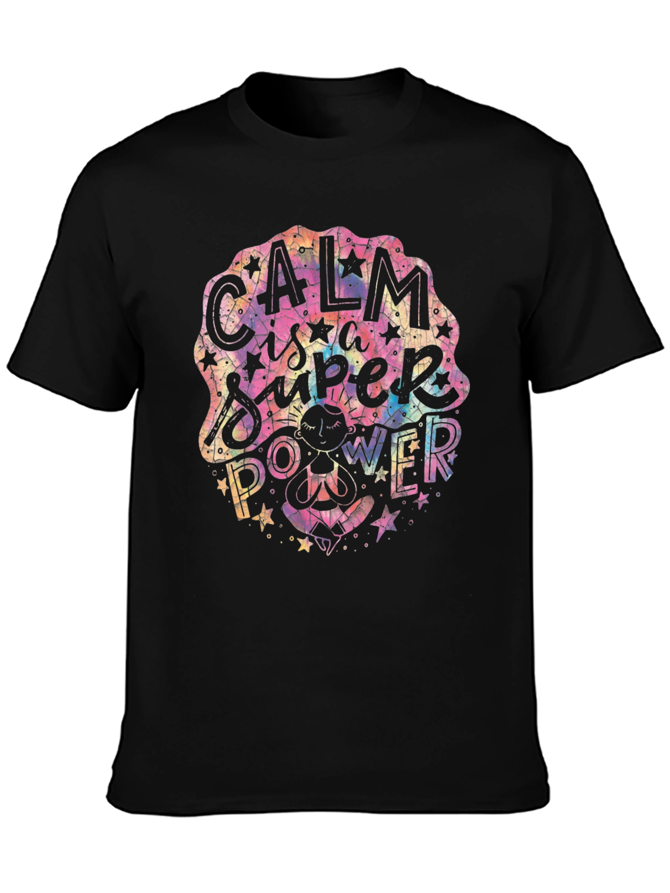 Calm is a Super Power T-Shirt