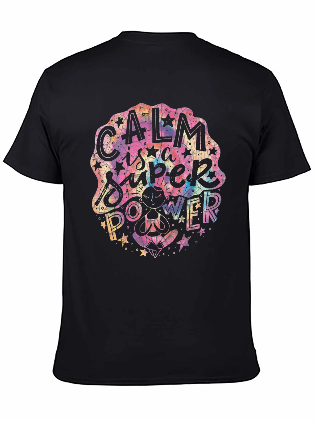 Calm is a Super Power T-Shirt