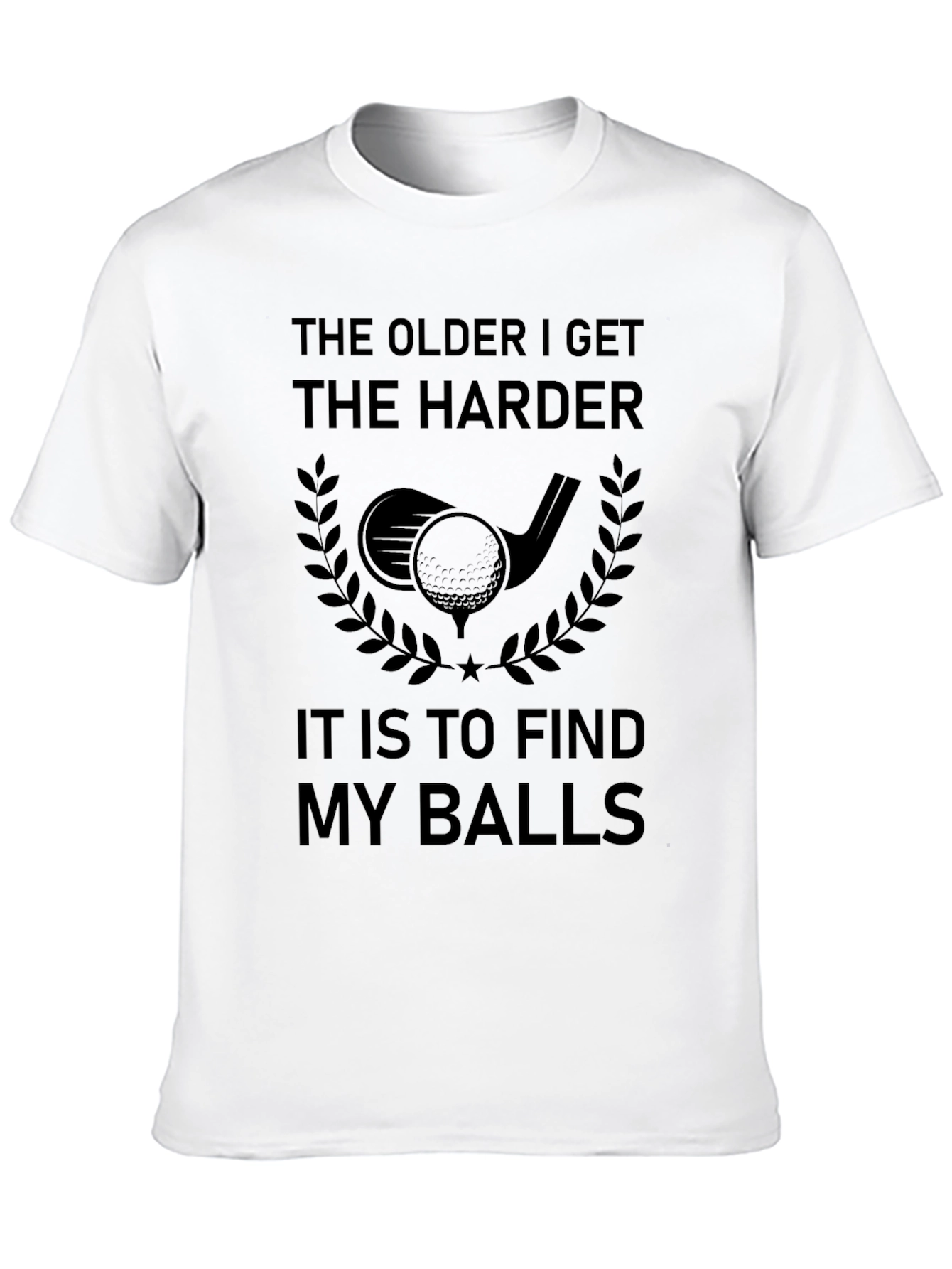 Funny Golf T-Shirt - The Older I Get
