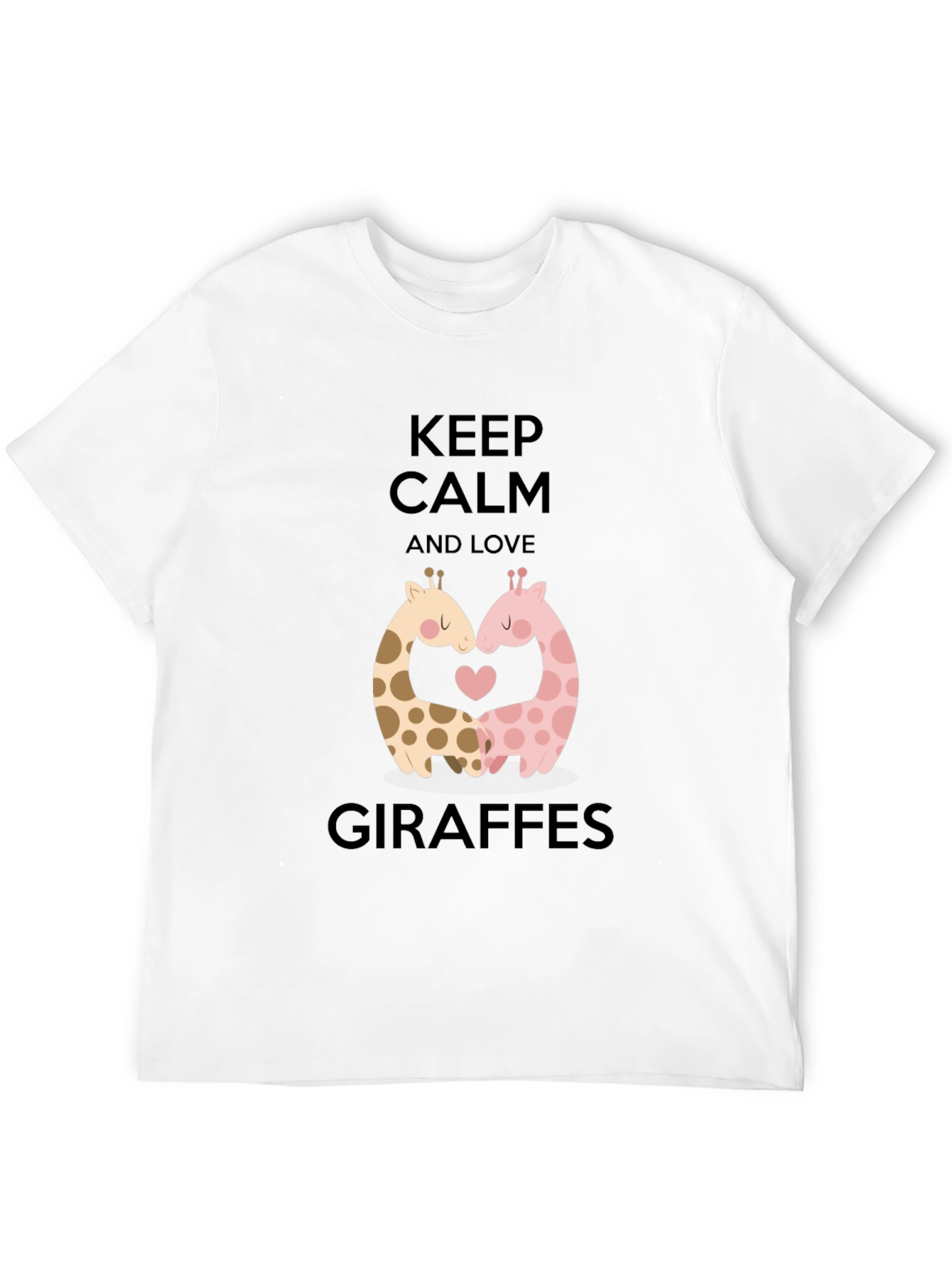 Keep Calm and Love Giraffes T-Shirt Cute Animal Tee