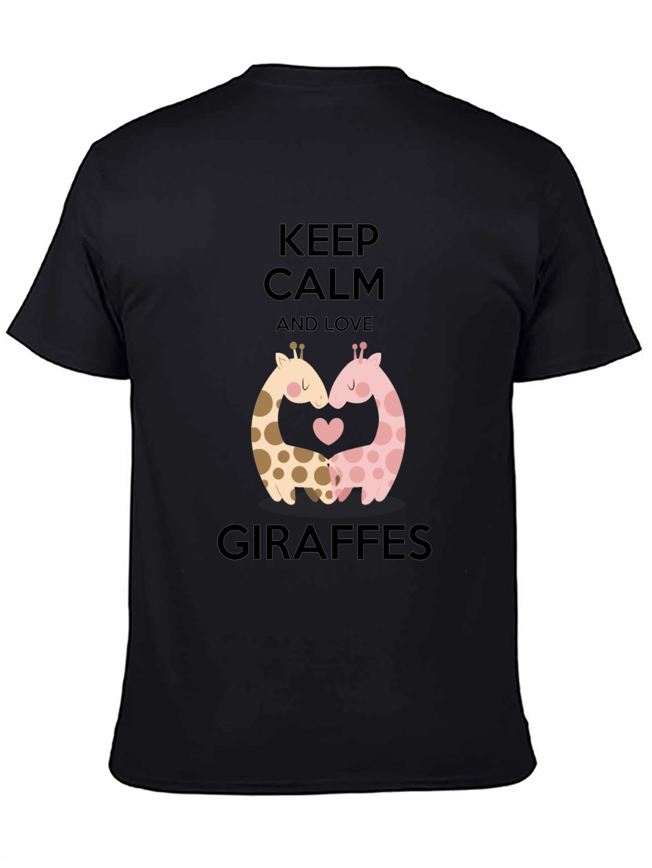 Keep Calm and Love Giraffes T-Shirt Cute Animal Tee