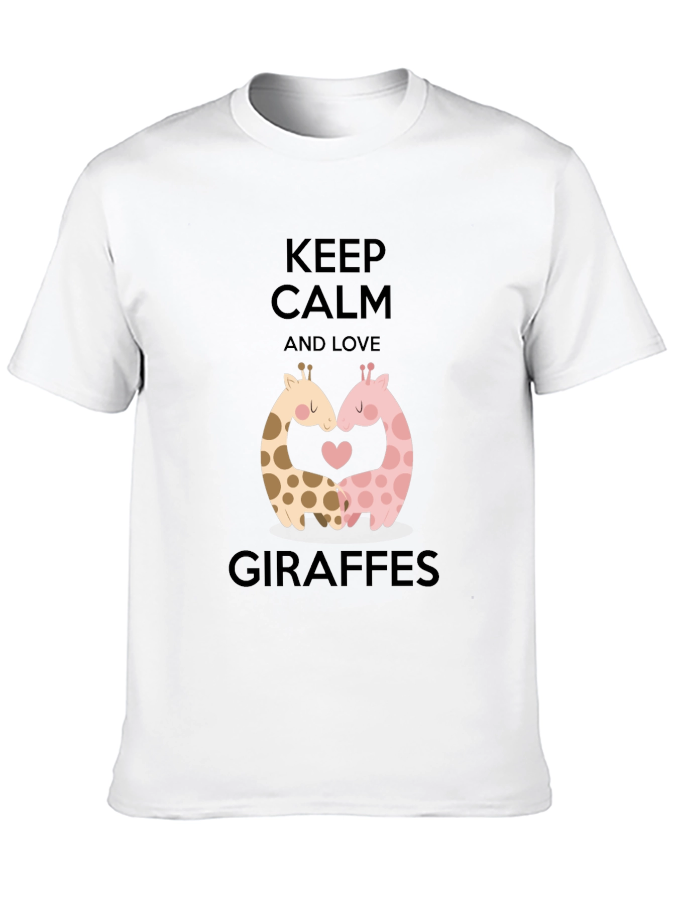 Keep Calm and Love Giraffes T-Shirt Cute Animal Tee