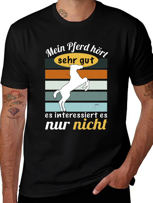 Funny Horse T-Shirt - Mein Pferd hört sehr gut