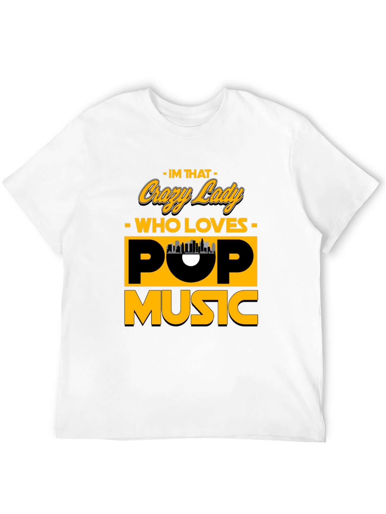 Crazy Lady Pop Music Black T-Shirt