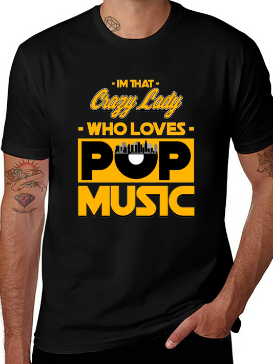 Crazy Lady Pop Music Black T-Shirt