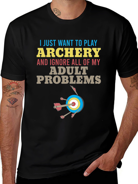 Archery T-Shirt: Ignore Adult Problems Tee