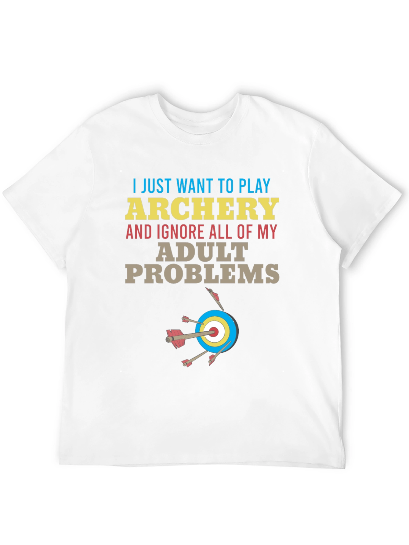 Archery T-Shirt: Ignore Adult Problems Tee