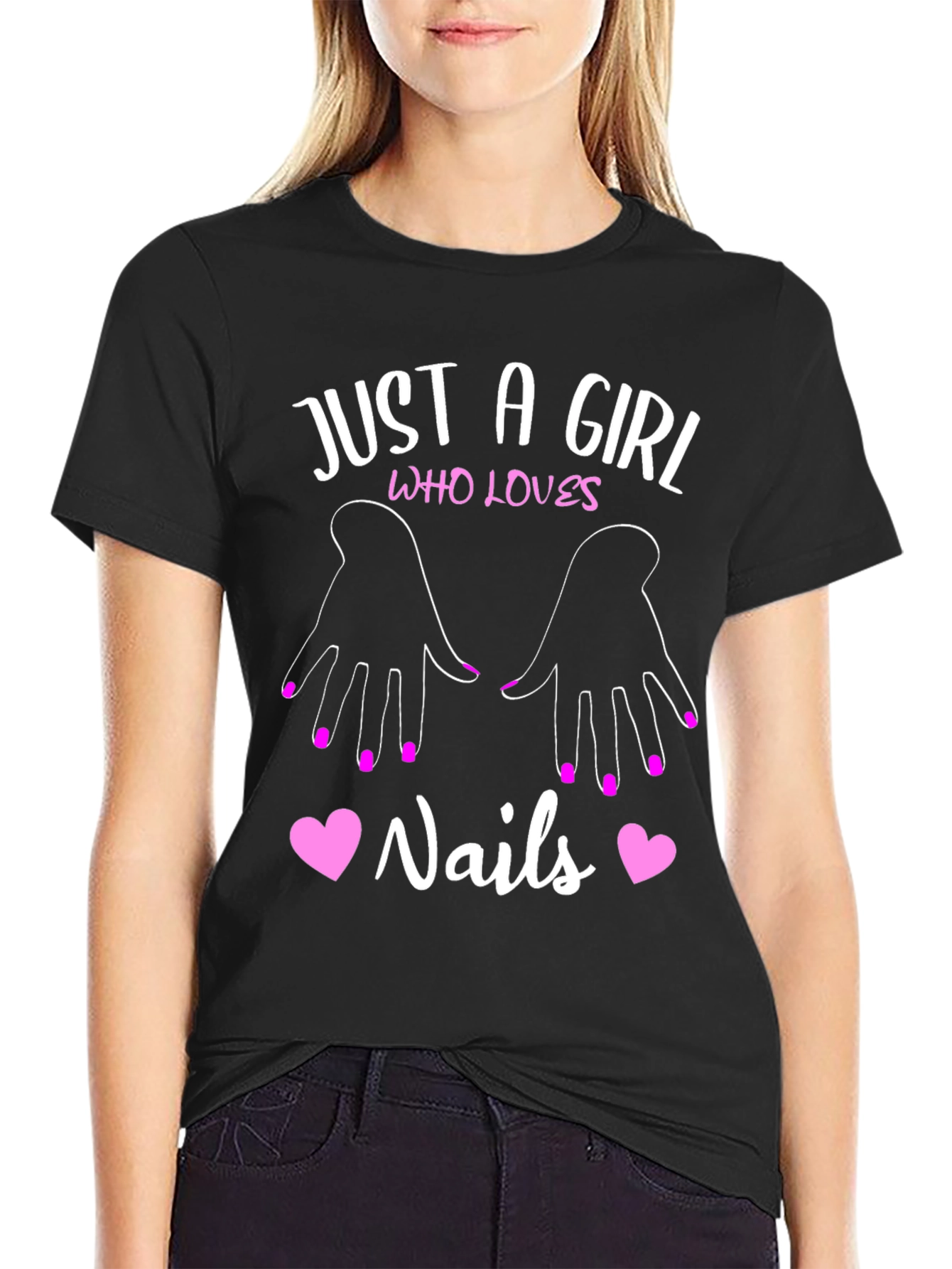 Just A Girl Who Loves Nails T-Shirt