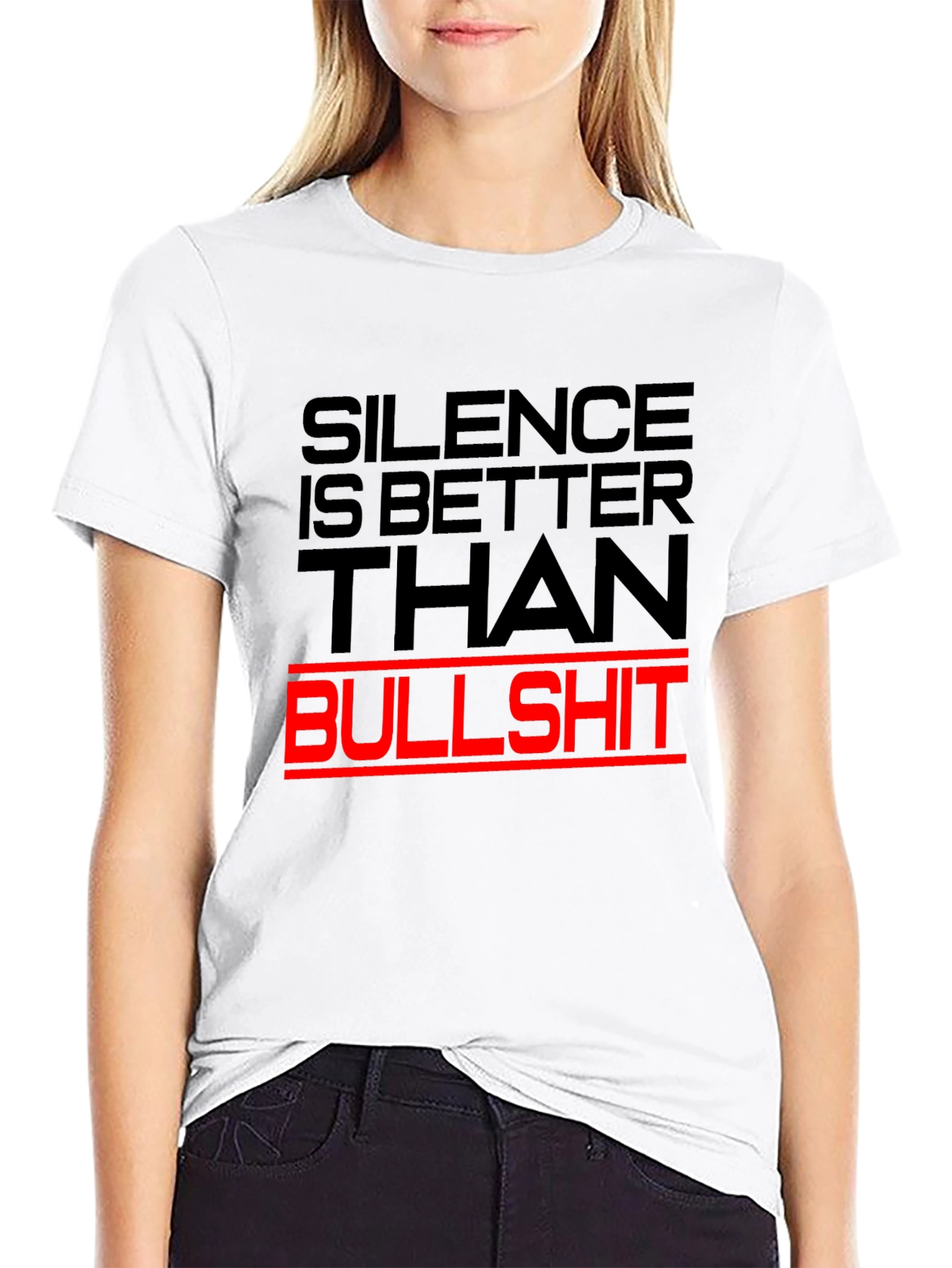 Silence is Better T-Shirt - Bold Statement Tee