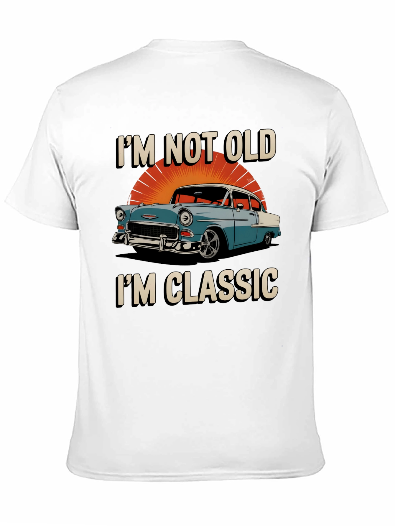 Classic Car T-Shirt - Im Not Old Im Classic